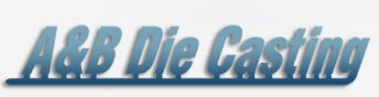 A & B Die Casting